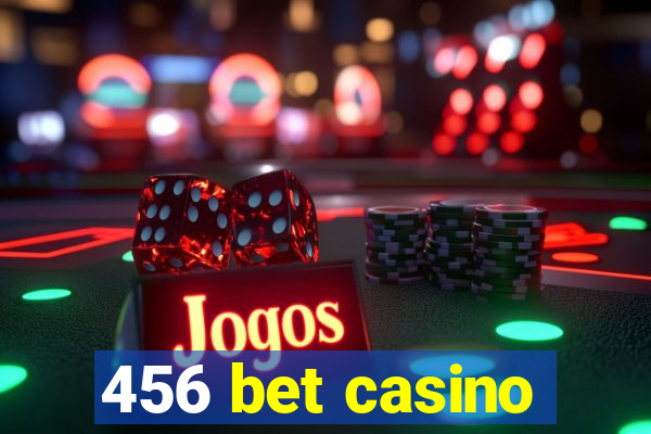 456 bet casino